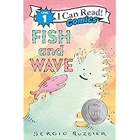 Fish and Wave (I Can Read Comics Level 1) Fish and Wave (I Can Read Comics Level 1) Paperback Kindle Hardcover