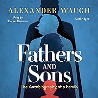 Fathers and Sons: The Autobiography of a Family Fathers and Sons: The Autobiography of a Family Audible Audiobook Hardcover Kindle Paperback Audio CD