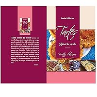 tartes autour du monde (French Edition) tartes autour du monde (French Edition) Kindle Paperback