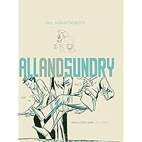 All and Sundry: Uncollected Work 2004-2009 All and Sundry: Uncollected Work 2004-2009 Kindle Hardcover