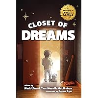 Closet of Dreams (The Adventures of Child and Gamma Book 1)