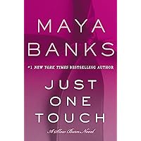 Just One Touch: A Slow Burn Novel (Slow Burn Novels Book 5) Just One Touch: A Slow Burn Novel (Slow Burn Novels Book 5) Kindle Audible Audiobook Paperback Hardcover MP3 CD