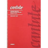 Cantate - Year C: Cantor-Friendly Resopnsorial Psalms Cantate - Year C: Cantor-Friendly Resopnsorial Psalms Spiral-bound