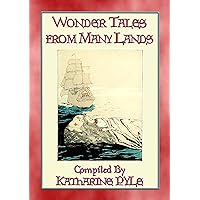 WONDER TALES FROM MANY LANDS - 19 children's stories from around the world