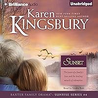 Sunset: Sunrise Series #4 Sunset: Sunrise Series #4 Audible Audiobook Kindle Paperback Hardcover Audio CD
