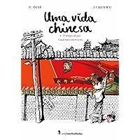 Uma vida chinesa: O tempo do pai (Portuguese Edition) Uma vida chinesa: O tempo do pai (Portuguese Edition) Kindle Paperback