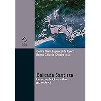 Baixada Santista: uma contribuição à análise geoambiental (Portuguese Edition)