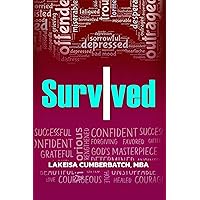 I Survived I Survived Kindle Paperback