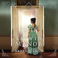 The Thief of Lanwyn Manor: The Cornwall Novels, Book 2 The Thief of Lanwyn Manor: The Cornwall Novels, Book 2 Audible Audiobook Kindle Paperback Hardcover Audio CD