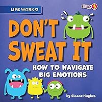 Don't Sweat It - Basic Nonfiction Reading for Grades 2-3 with Exciting Illustrations & Photos - Developmental Learning for Young Readers - Fusion Books Collection (Life Works!) Don't Sweat It - Basic Nonfiction Reading for Grades 2-3 with Exciting Illustrations & Photos - Developmental Learning for Young Readers - Fusion Books Collection (Life Works!) Paperback