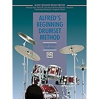 Alfred's Beginners Drumset Method Alfred's Beginners Drumset Method Paperback Kindle Ring-bound Audio CD