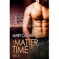 A Matter of Time: Vol. 2 (A Matter of Time Series) A Matter of Time: Vol. 2 (A Matter of Time Series) Kindle Audible Audiobook Paperback