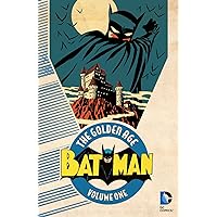 Batman: The Golden Age Vol. 1 (Detective Comics (1937-2011)) Batman: The Golden Age Vol. 1 (Detective Comics (1937-2011)) Kindle Paperback