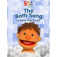 The Bath Song & More Kids Songs - Super Simple Songs
