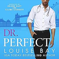 Dr. Perfect: The Doctors Series, Book 2 Dr. Perfect: The Doctors Series, Book 2 Audible Audiobook Kindle Paperback Hardcover