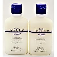 Texture Be Thick Thickening Conditioning Rinse 3.4 fl lot of (2)
