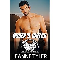 Asher's Watch: Brotherhood Protectors World (Team Watchdog Book 2)