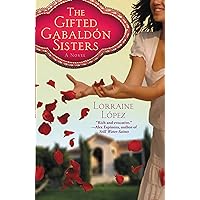 The Gifted Gabaldon Sisters The Gifted Gabaldon Sisters Kindle Paperback