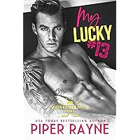 My Lucky #13 (Hockey Hotties Book 1) My Lucky #13 (Hockey Hotties Book 1) Kindle Audible Audiobook Paperback
