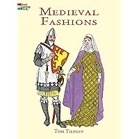 Medieval Fashions Coloring Book (Dover Fashion Coloring Book)