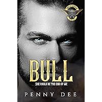 Bull (The Kings of Mayhem Book 6) Bull (The Kings of Mayhem Book 6) Kindle Paperback