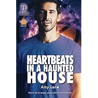 Heartbeats in a Haunted House (Hedge Witches Lonely Hearts Club) Heartbeats in a Haunted House (Hedge Witches Lonely Hearts Club) Kindle Paperback