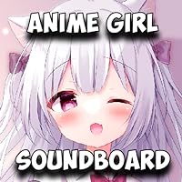 Anime Girl Soundboard