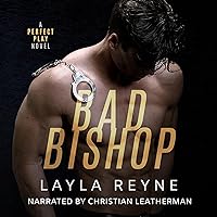 Bad Bishop: A Marriage of Convenience Gay Romantic Suspense (Perfect Play, Book 2) Bad Bishop: A Marriage of Convenience Gay Romantic Suspense (Perfect Play, Book 2) Audible Audiobook Kindle Paperback