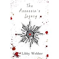 The Assassin's Legacy (The Assassin's Legacy Series Book 1)