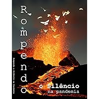 Rompendo o Silencio na Pandemia (Portuguese Edition)