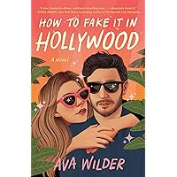 How to Fake It in Hollywood How to Fake It in Hollywood Kindle Paperback Audible Audiobook