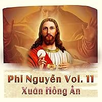 Xuân Hồng Ân (Vol. 11) Xuân Hồng Ân (Vol. 11) MP3 Music