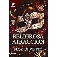 Peligrosa atracción (Saga Peligro 1) (Spanish Edition)