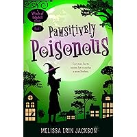 Pawsitively Poisonous: A Cozy Witch Mystery (A Witch of Edgehill Mystery Book 1) Pawsitively Poisonous: A Cozy Witch Mystery (A Witch of Edgehill Mystery Book 1) Kindle Audible Audiobook Paperback