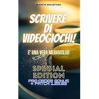 Scrivere di Videogiochi è una Vera Meraviglia (Italian Edition) Scrivere di Videogiochi è una Vera Meraviglia (Italian Edition) Kindle Paperback Hardcover