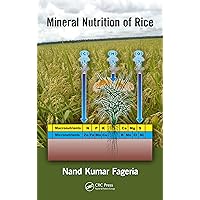 Mineral Nutrition of Rice Mineral Nutrition of Rice Kindle Hardcover Paperback
