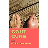 Gout Cure Gout Cure Kindle