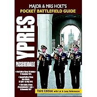 Ypres Passchendaele (Major & Mrs Holt's Pocket Battlefield Guide) Ypres Passchendaele (Major & Mrs Holt's Pocket Battlefield Guide) Kindle Paperback