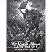 The Dore Bible Illustrations The Dore Bible Illustrations Paperback Kindle