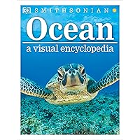 Ocean: A Visual Encyclopedia (DK Children's Visual Encyclopedias)