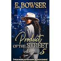 Product Of The Street: Union City Book 5 Product Of The Street: Union City Book 5 Kindle