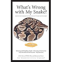 What's Wrong With My Snake (Advanced Vivarium Systems) What's Wrong With My Snake (Advanced Vivarium Systems) Kindle Paperback