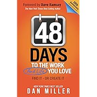 48 Days: To the Work You Love 48 Days: To the Work You Love Hardcover Audible Audiobook Kindle Paperback Audio CD