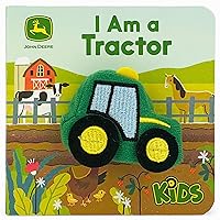 I Am a Tractor - John Deere Finger Puppet Book for Babies and Toddlers (Finger Puppet Book - John Deere) I Am a Tractor - John Deere Finger Puppet Book for Babies and Toddlers (Finger Puppet Book - John Deere) Board book