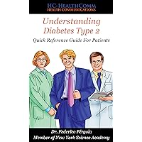 Understanding Diabetes Type 2: Quick Reference Guide For Patients