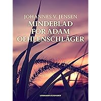 Mindeblad for Adam Oehlenschläger (Danish Edition)