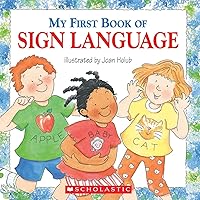 My First Book of Sign Language My First Book of Sign Language Paperback Library Binding