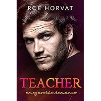 Teacher (Heated Touch Book 4) Teacher (Heated Touch Book 4) Kindle Paperback