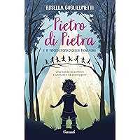 Pietro di Pietra e il Piccolo Popolo della montagna (Italian Edition) Pietro di Pietra e il Piccolo Popolo della montagna (Italian Edition) Kindle