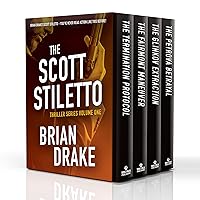The Scott Stiletto Thriller Series Volume One